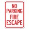 Signmission No Parking Fire Escape Heavy-Gauge Aluminum Rust Proof Parking Sign, 18" x 24", A-1824-23743 A-1824-23743 - alternate 1